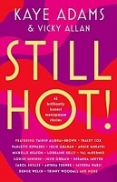 Still Hot Book by Kaye Adams