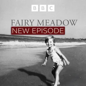 Jon Kay fairy meadow podcast