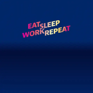 eat sleep work repeat bruce daisley