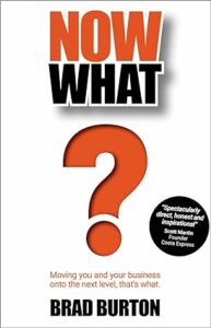 now what by brad burton