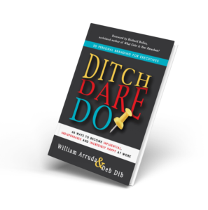 ditch dare do book william arruda